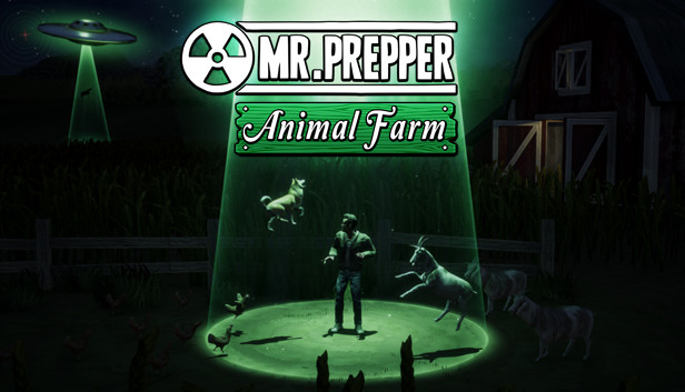 Mr. Prepper - Animal Farm DLC
Mr. Prepper - Animal Farm DLC