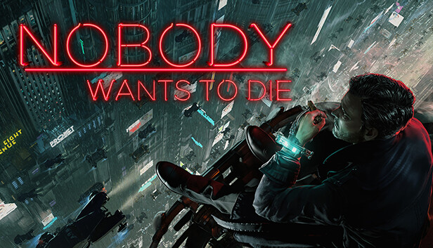 Nobody Wants to Die
Nobody Wants to Die
