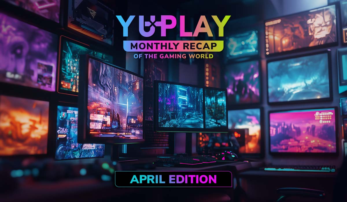 Monthly Recap - April Edition