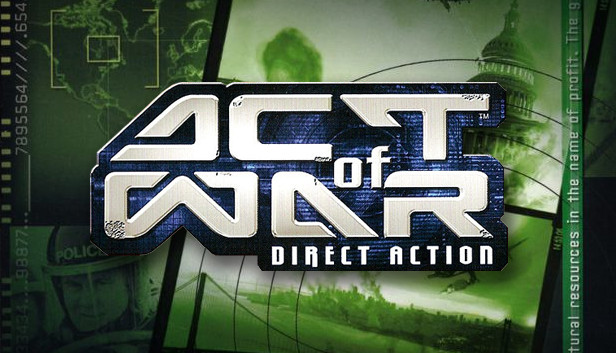 

Act of War: Direct Action