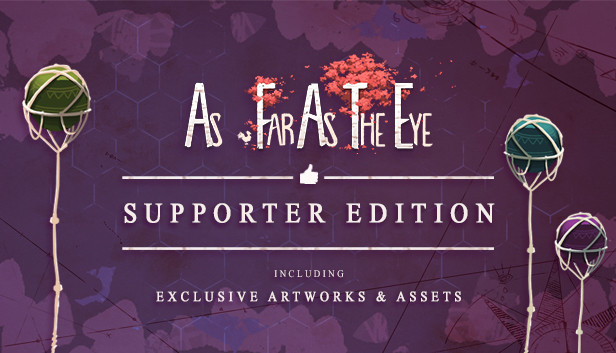 As Far As The Eye – Supporter Edition