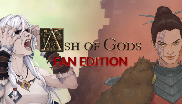 

Ash of Gods Fan Edition