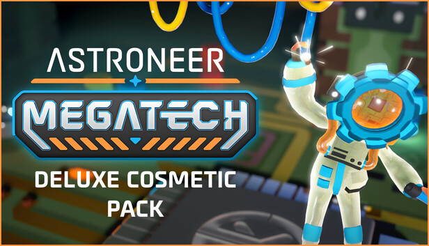 Astroneer: Megatech - Deluxe Cosmetic Pack