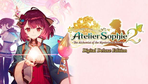 

Atelier Sophie 2: The Alchemist of the Mysterious Dream Digital Deluxe Edition