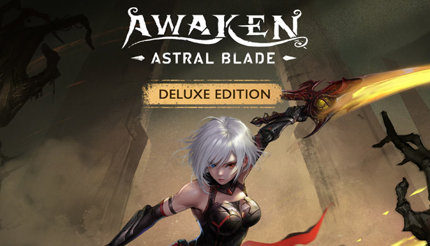 AWAKEN - Astral Blade Deluxe Edition