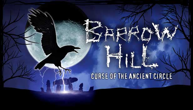 

Barrow Hill: Curse of the Ancient Circle