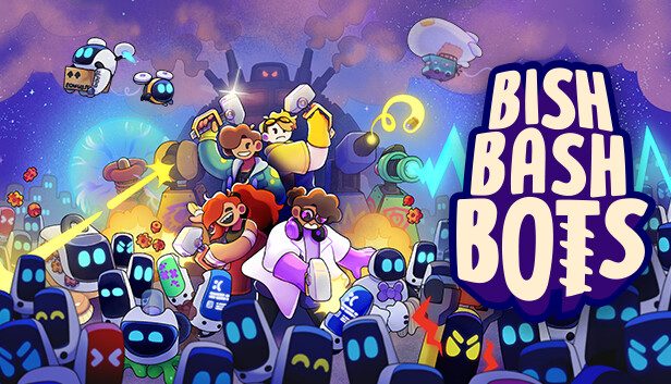 

Bish Bash Bots