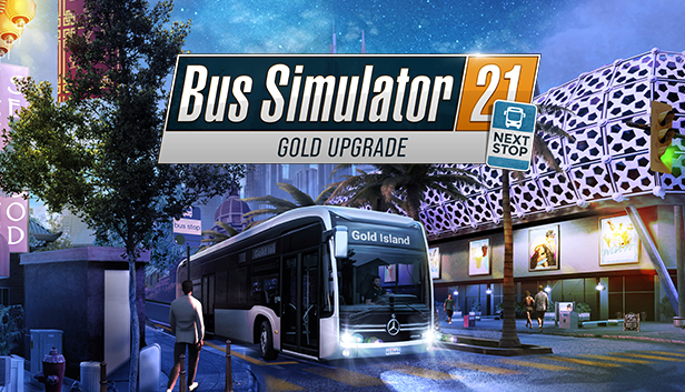 Bus Simulator 21 Next Stop - Gold Upgrade