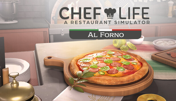 Chef Life: A Restaurant Simulator - AL Forno DLC