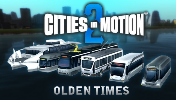 Cities in Motion II: Olden Times (DLC)
