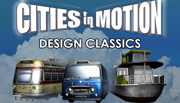 Cities in Motion: Design Classics