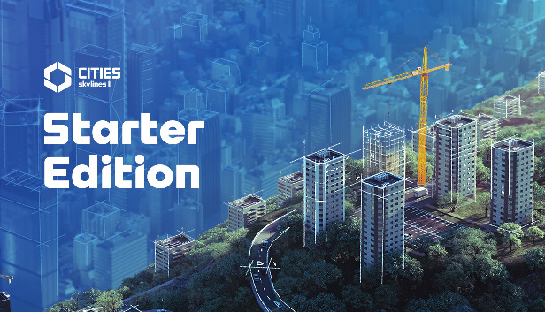Cities: Skylines II - Starter Edition