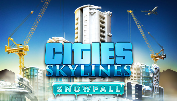 

Cities: Skylines - Snowfall