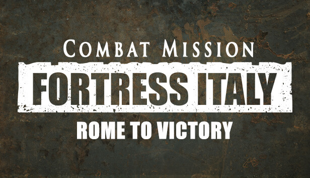 Combat Mission Fortress Italy - Rome to Victory