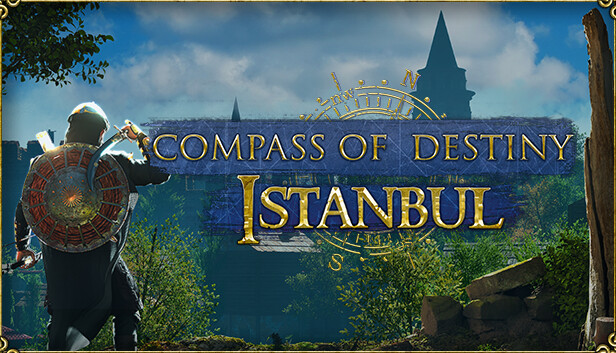 Compass of the Destiny: Istanbul - Early Access
