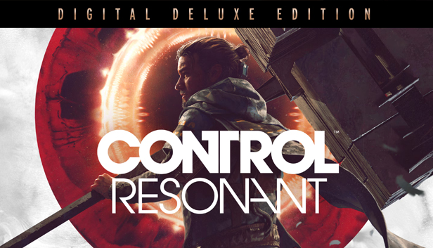 CONTROL Resonant Digital Deluxe Edition