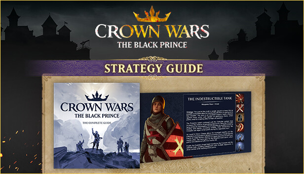 Crown Wars: The Black Prince - Strategy Guide