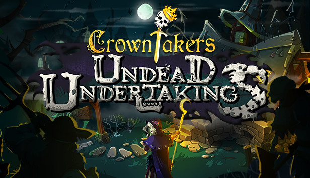 Crowntakers: Undead Undertakings DLC