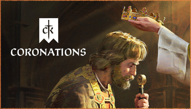 Crusader Kings III: Coronations