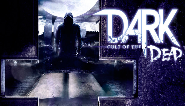 DARK - Cult of the Dead DLC