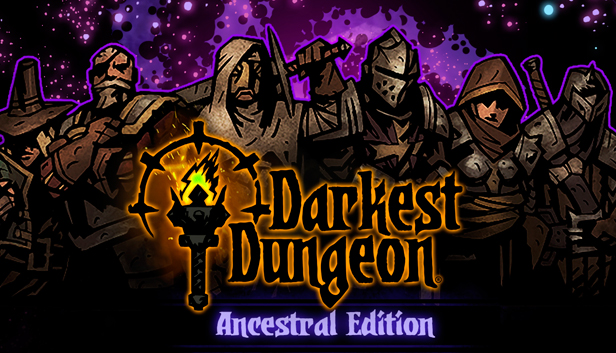Darkest Dungeon – Ancestral Edition 2017