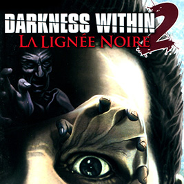 Darkness Within 2 Dark Lineage