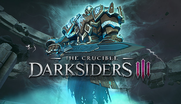 Darksiders III The Crucible