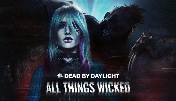 

Dead by Daylight - All Things Wicked Chapter