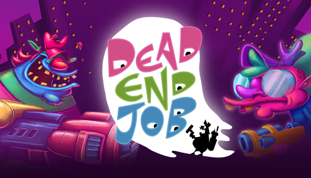

Dead End Job