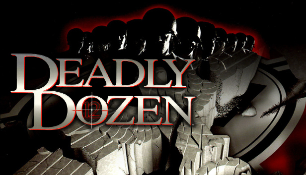 

Deadly Dozen