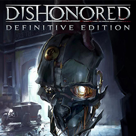 Dishonored Definitive Edition
