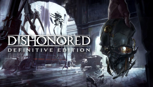 Dishonored Definitive Edition