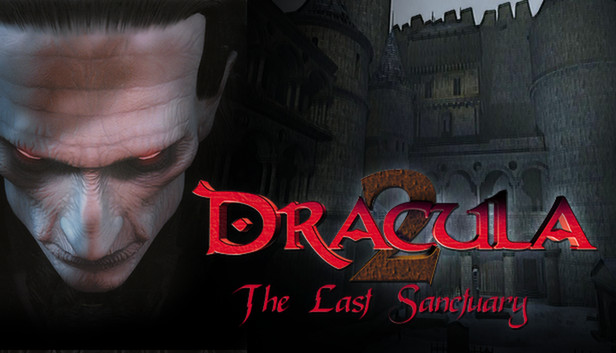 Dracula 2: The Last Sanctuary (Remake)