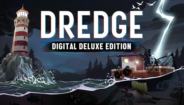 

DREDGE Digital Deluxe Edition