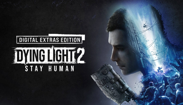 Dying Light 2: Stay Human Digital Extras Edition