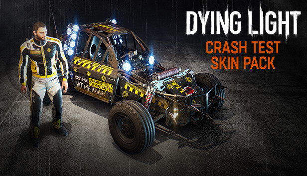 Dying Light- Crash Test Skin Pack