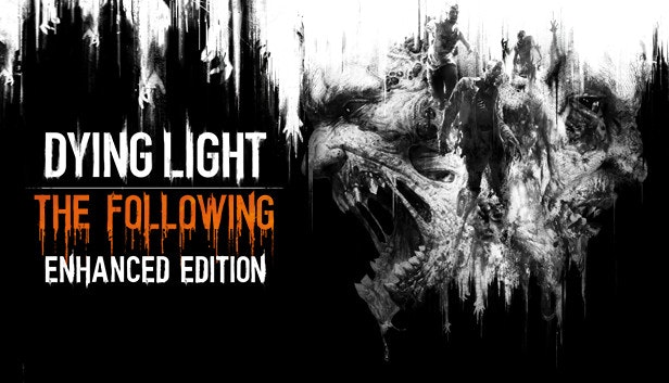 Dying Light Enhanced Edition