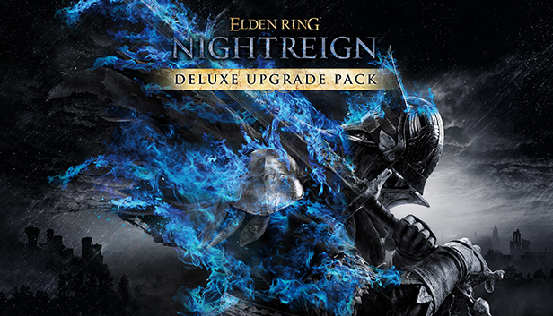 ELDEN RING NIGHTREIGN - Deluxe Upgrade Pack