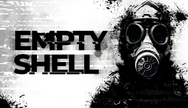 EMPTY SHELL