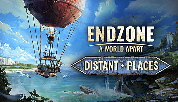 

Endzone - A World Apart: Distant Places