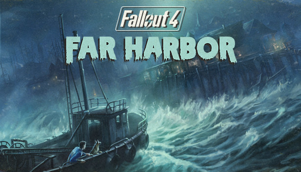Fallout 4 - Far Harbor