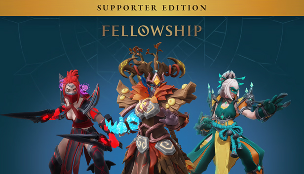 

Fellowship - Supporter Edition