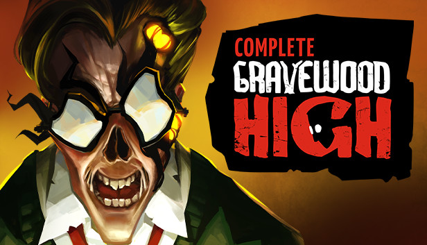

Gravewood High - Complete