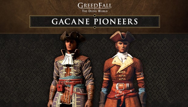 GreedFall: The Dying World -   Gacane Pioneers Pack