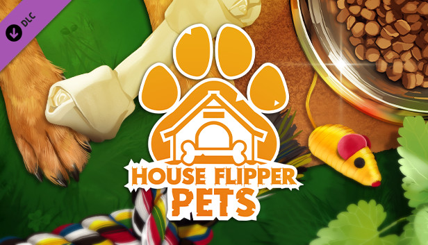 

House Flipper - Pets DLC