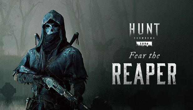

Hunt: Showdown 1896 - Fear the Reaper