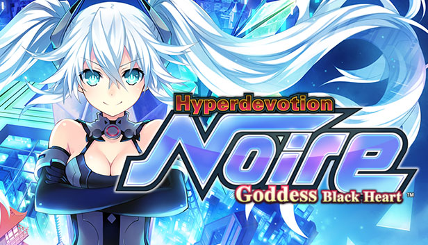 

Hyperdevotion Noire: Goddess Black Heart