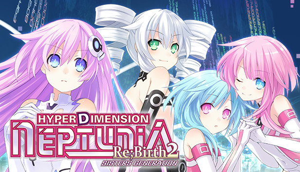 Hyperdimension Neptunia Re;Birth2: Sisters Generation