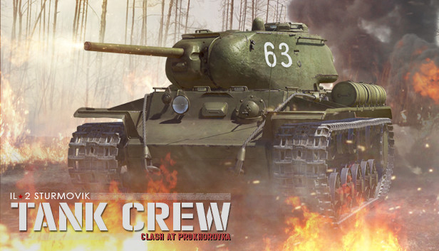 IL-2 Sturmovik: Tank Crew - Clash at Prokhorovka