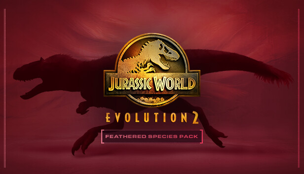 Jurassic World Evolution 2: Feathered Species Pack